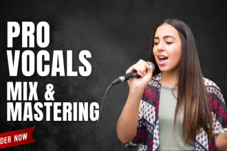 mix and master any vocals professionally