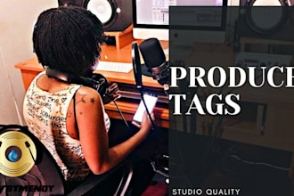 record 10 custom producer tags and beat tags