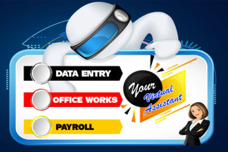 be your personal virtual assistant for any job