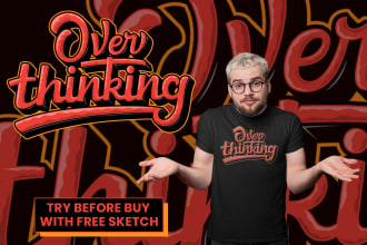 Top 5!  create a handdrawn typography design for clothing business