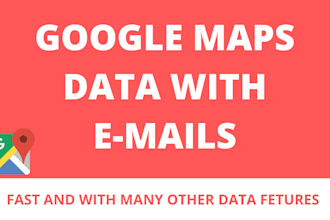 provide extremely qualified google map data