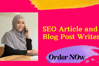 do SEO article writing, content writing and blog post
