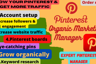 be your professional organic  pinterest marketing manager