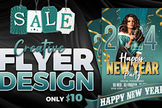 create unique, eye catchy flyer, poster for business, party or event