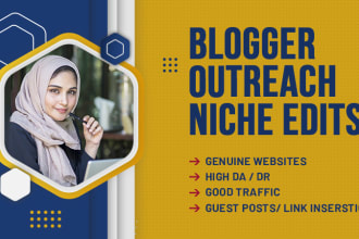 do niche edit link insertion guest post via  blogger outreach