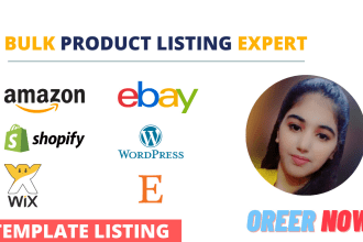 bulk upload listing product on amazon, shopify, wix, etsy, ebay wordpress