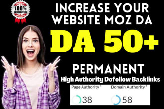 increase domain authority moz da 50 plus, domain rating monthly seo