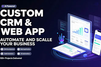 develop custom crm software or full stack web application