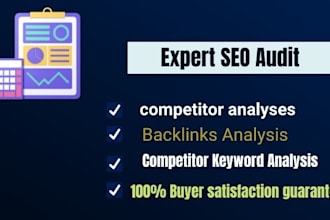 do expert SEO audit and competitor analyses of your website