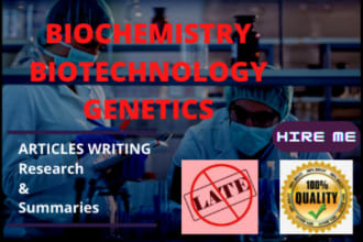 write biology, biotechnology and bioinformatics articles