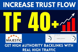 increase website URL majestic trust flow tf 40 plus