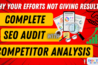 do advanced SEO audit of your site for competitive growth