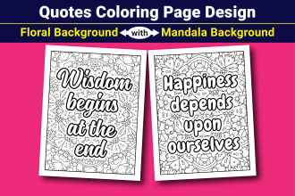 design custom quotes coloring pages with floral and mandala background