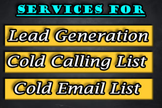 make cold calling list, email marketing list 5000 leads 150usd