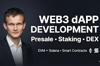 build web3 dapp, presale, staking, and dex for web3 projects on evm or solana