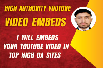 do your youtube video embed in high da sites