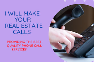be your professional real estate caller