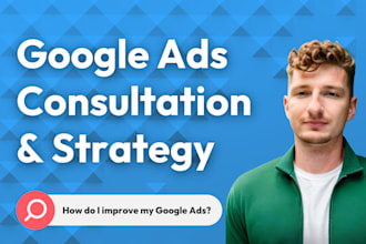 provide 1 to 1 google ads consultation and strategy
