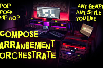 compose, arrange, orchestrate, mix , master and any work you like
