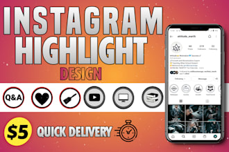 design custom and unique instagram story highlight covers in 24h