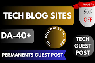 provide high da guest posts on high quality tech guest post