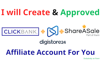 create verified clickbank or digistore24 affiliate account for you