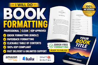 do book formatting for amazon, KDP,  lulu and draft2digital
