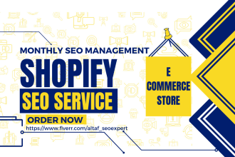 do shopify SEO management monthly service for your website