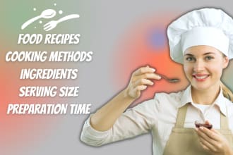 write food recipes, cooking recipes articles for cookbooks and blogs
