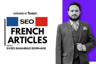 write french SEO friendly articles and blog posts