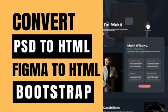 convert PSD to HTML, figma to HTML, xd, sketch to HTML with bootstrap responsive