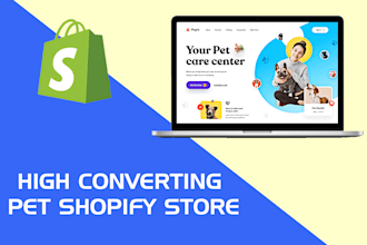 design high converting pet shopify store