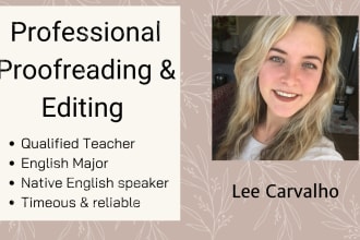 use my degree in education to proofread and edit  work