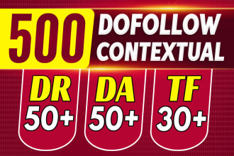 create high tf da and DR dofollow backlinks