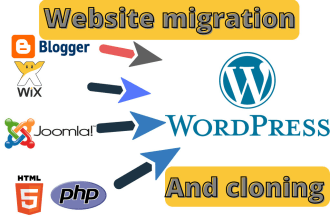 clone and migrate web website to wordpress ,blogger, joomla, html ect