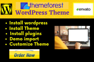 do themeforest wordpress theme installation , customization
