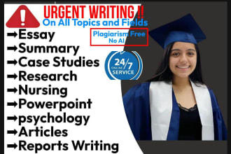 do urgent essay writing , reports , case studies research and summary writing