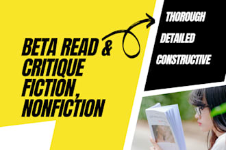 beta read and critique your fiction and nonfiction work