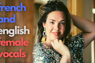 bring your song to life with french or english female vocals