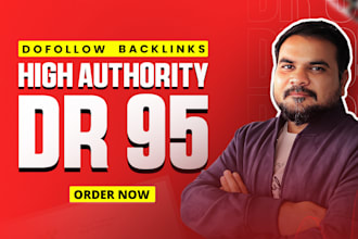 build high authority DR 90 SEO dofollow backlinks white hat link building