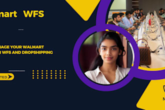 manage your walmart  store for wfs and dropshipping