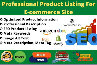 do shopify, ebay, amazon, etsy, wordpress product listing with SEO description