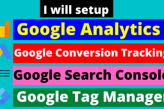 set up google analytics, conversion tracking and tag manager on your website
