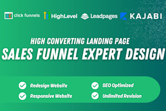 build gohighlevel, clickfunnels, kajabi, leadpages sales funnel landing page