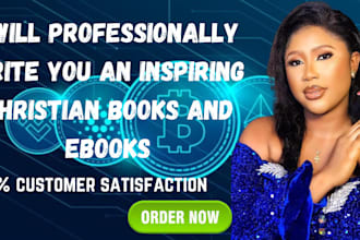 write you inspiring christian books and ebooks
