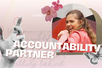 be your accountability partner