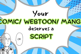 write a webtoon, comic or manga script based on your ideas