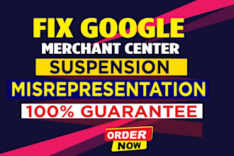 fix google merchant center suspension and misrepresentation