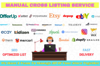 do cross listing on ebay, poshmark, mercari,etsy, offerup