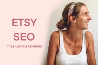 rewrite your etsy titles and tags for SEO